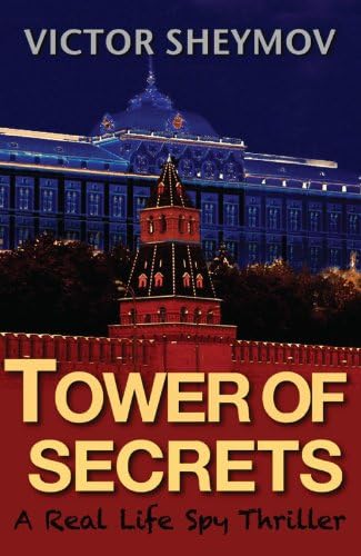 Tower of Secrets: A Real Life Spy Thriller: Intelligence and Cypher Communications