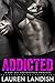 Addicted: A Bad Boy Stepbrother Romance (Bad Boy Stepbrothers Book 1)