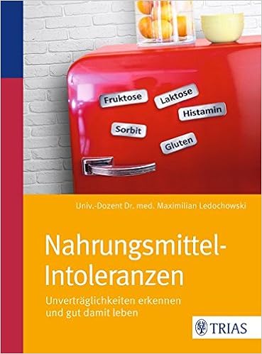 Ratgeber Nahrungsmittel-Intoleranzen