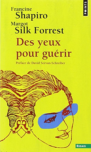Des  yeux pour guérir