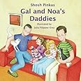 Gal and Noa's Daddies
