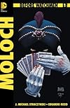 Before Watchmen Moloch #1 - J. Michael Straczynski