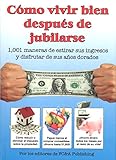 Hardcover Como Vivir Bien Despues De Jubilarse [Spanish] Book