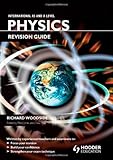 International As & a Level Physics: Revision Guide