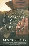 The Scavenger's Guide to Haute Cuisine
