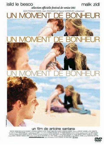 Un Moment De Bonheur