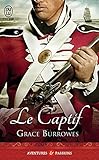 Le captif (J'ai lu Aventures & Passions t. 11315) (French Edition) by