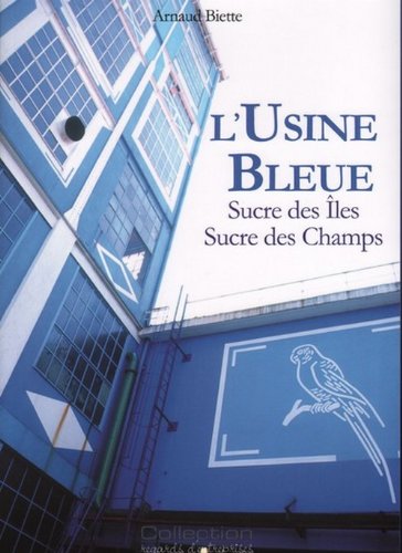 L' usine bleue