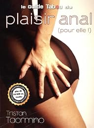 Le  guide tabou du plaisir anal (pour elle !)