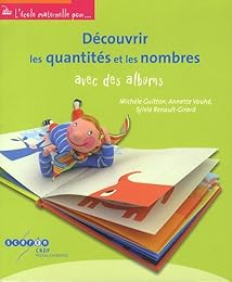 Découvrir les quantités et les nombres avec des albums