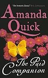 Front cover for the book The Paid Companion by Amanda Quick