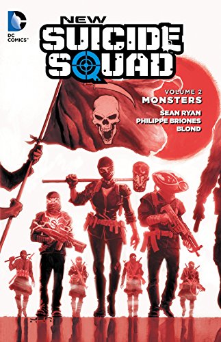 New Suicide Squad Vol. 2: Monsters by Sean Ryan