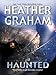 Haunted (Harrison Investigation Book 1)