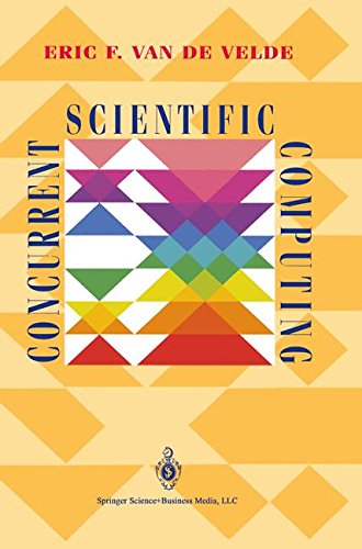 Concurrent Scientific Computing (Texts in Applied Mathematics)