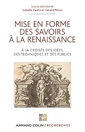Mise en forme des savoirs à la Renaissance
