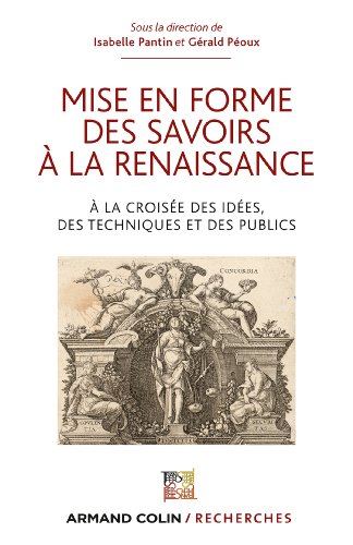 Mise en forme des savoirs à la Renaissance