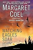 Watching Eagles Soar