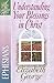 Understanding Your Blessings in Christ: Ephesians (A Woman After God's Own Heart)