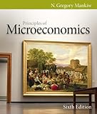 Principles of Microeconomics (Mankiw's Principles of Economics)