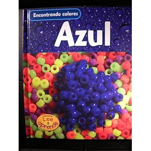 Azul (Encontrando colores) (Spanish Edition)