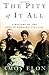 The Pity of It All: A History of the Jews in Germany, 1743-1933 by Amos Elon