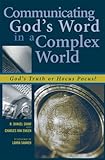 Communicating God's Word in a Complex World: God's Truth or Hocus Pocus? by Daniel R. Shaw, Van Charles E. Engen