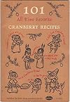 101 All-Time Favorite Cranberry Recipes
