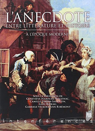 L' anecdote entre littérature et histoire