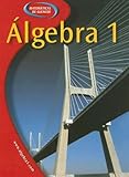 Algebra 1, Holliday, Berchie and Cuevas, Gilbert J., 0078293995