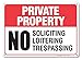 Private Property Sign, No Soliciting No Loitering No Trespassing, 10x14 Inches, Rust Free .040 Aluminum, Fade Resistant, Made in USA