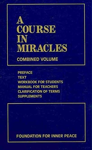 【希少】A Course in Miracles Combined Volume A Course in Miracles, Combined Volume: Text, Workbook for Students