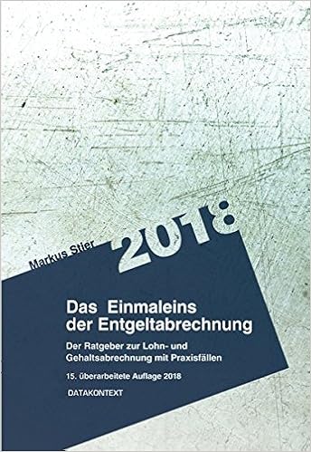 Einmaleins Der Entgeltabrechnung 2018 Stier Markus Amazon De Bucher
