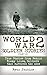 World War 2: Soldier Stories Part IX: True Stories from Behind Enemy Lines, Soldiers that Survived the Odds (World War 2 Soldier Stories Book 9)