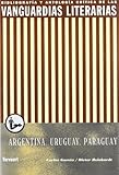 Las VanGuardias Literarias en Argentina, Uruguay y Paraguay, Garcia, Carlos, 8484891119