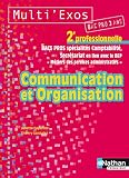 Image de Multi'Exos Communication et Organisation 2nd pro (French Edition)