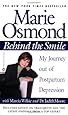 Behind the Smile: My Journey out of Postpartum Depression