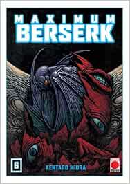 Maximum Berserk 6