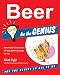 Beer for the GENIUS by Richard English