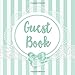 Guest Book : Mint Green Baby Shower Guest Book Neutral Guestbook for Boy or Girl - Cute Lace, Stripes and Satin Bow Sign in Book with Gift Log, Advice for Parents, Message for Baby, and Name and Addre 1798955962 Book Cover