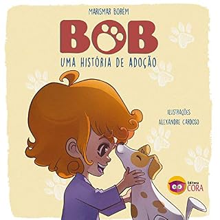 Livro Bob, uma história de adoção