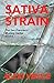 Sativa Strain, The San Francisco Mystery Series, Book 5 by 