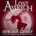 A Lost Witch: A Modern Witch Series: Book 7