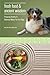 Fresh Food and Ancient Wisdom - Preparing Healthy & Balanced Meals for your Dogs by Ihor John Basko