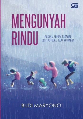Megunyah Rindu (Indonesian Edition)