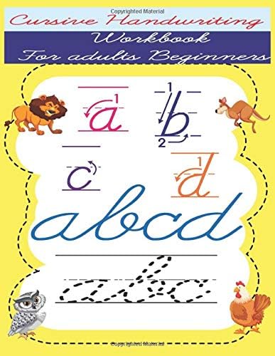 Cursive Handwriting Workbook For Adults Beginners: A cursive writing practice workbook for young adults and teens, Cursive Handwriting Workbook for ... & Sentences (Beginning cursive workbooks) Paperback – 3 Jan. 2020