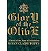 Glory of the Olive: A Novel of the Time of Tribulation [ GLORY OF THE OLIVE: A NOVEL OF THE TIME OF by Susan Claire Potts