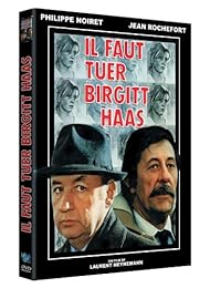 Il faut tuer Birgitt Haas