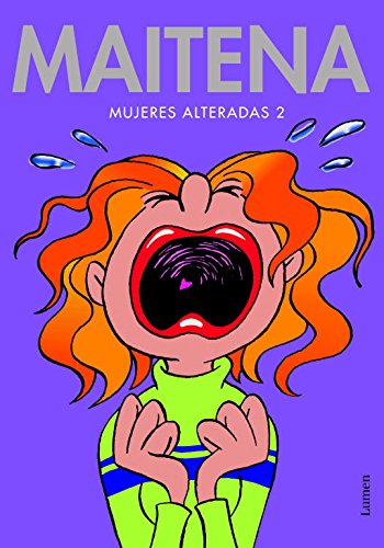Mujeres alteradas 2 / Women on the Edge (Maitena) (Spanish Edition) by Maitena Ines Burundarena