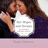 Her Hopes and Dreams: Ardent Springs, Book 4