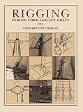 Rigging Period: Fore-and-Aft Craft by Lennarth Petersson